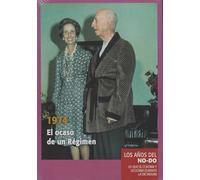 Los Años del NO-DO 1974 El Ocaso de un Régimen DVD Edición Slim