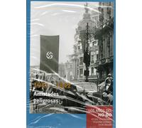 Los Años del NO-DO: Amistades Peligrosas 1941-1942 DVD Edición Slim