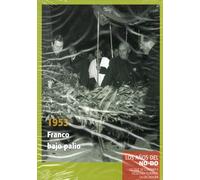 Los Años del NO-DO: Franco Bajo Palio 1953 DVD Edición Slim