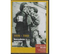 Los Años del NODO: Vencedores y Vencidos 1939-1940 DVD