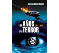 Los Años Del Terror (1974-1976) (ebook)