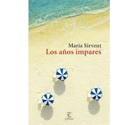 Los años impares (ESPASA NARRATIVA)