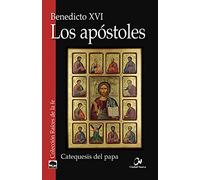 los apóstoles: 4 (Raíces de la fe)