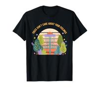 Los árboles no se preocupan por Tus Sentimientos Funny Disc Golf Camiseta