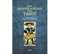 Los arcanos mayores del Tarot: Meditaciones (fuera de colección)