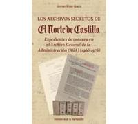 Los Archivos Secretos De El Norte De Castilla