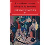 Los archivos secretos del rey de los detectives (Grandes Clásicos)
