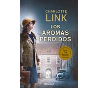 Los Aromas Perdidos (la Estacion De Las Tormentas 2)