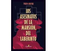 Los Asesinatos De La Mansión Del Laberinto