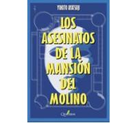 Los Asesinatos De La Mansión Del Molino