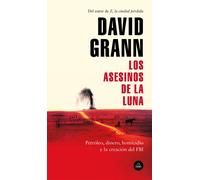 Los asesinos de la luna | David Grann