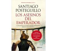 Los asesinos del emperador (rústica): El ascenso de Trajano, el primer emperador hispano de la Historia: 1 (Autores Españoles e Iberoamericanos)