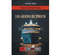 Los asesinos recíprocos (SED DE MAL)
