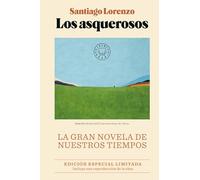 Los asquerosos. Edición especial limitada.: La gran novela de nuestros tiempos
