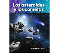 Los asteroides y los cometas (Asteroids and Comets) (Spanish Version) (Vecinos en el Espacio / Neighbors in Space)