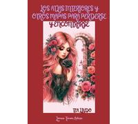 Los Atlas Interiores y otros Mapas para Perderse y Encontrarse