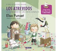 Los atrevidos y el concurso de las ideas geniales (Serie Los Atrevidos 8): Incluye claves para desarrollar la creatividad (Emociones, valores y hábitos)