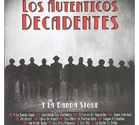 Los Autenticos Decadentes - Y la Banda Sigue