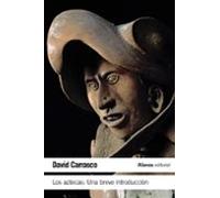los aztecas: una breve introduccion