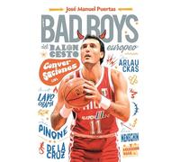 Los Bad Boys del baloncesto europeo: Conversaciones (Baloncesto para leer)