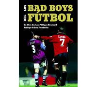 Los Bad Boys del fútbol (DEPORTES)