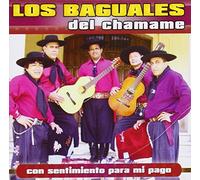 Los Baguales Del Chamame - Con Sentimiento Para Mi Pago