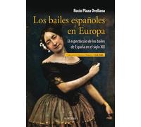 Los bailes españoles en Europa (Flamenco)