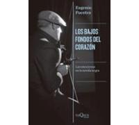 Los Bajos Fondos Del Corazón (ebook)