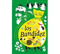 Los Bandidez (Infantil)