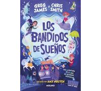 Los bandidos de sueños