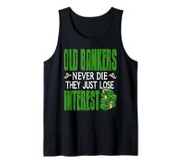 Los Banqueros Viejos Nunca Mueren Solo Pierden Camiseta sin Mangas
