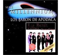 Los Baron de Apodaca - Serie Millennium 21