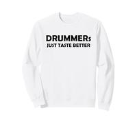 Los Bateristas Simplemente Saben Mejor | Tambor músico Divertido y Caliente Sudadera