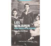 Los Benjamin: Una familia alemana (Tiempo Recobrado)