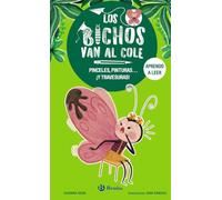 Los bichos van al cole, 1. Pinceles, pinturas... ¡y travesuras! (Castellano - A PARTIR DE 3 AÑOS - LIBROS DIDÁCTICOS - Los bichos van al cole)