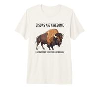 Los bisontes Son Impresionantes Soy Impresionante por lo Tanto, Soy un Bisonte Camiseta Premium