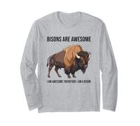 Los bisontes Son Impresionantes Soy Impresionante por lo Tanto, Soy un Bisonte Manga Larga