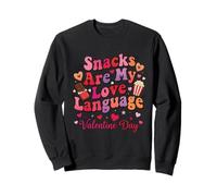 Los bocadillos Son mi lenguaje de Amor Amantes de la Comida Sudadera