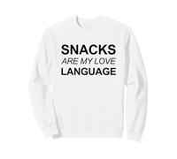 Los bocadillos Son mi lenguaje de Amor (Declaración de Comida Divertida) Sudadera