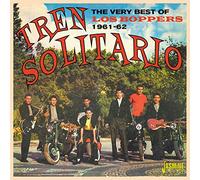 Los Boppers - Tren Solitario - The Very Best Of Los Boppers 1961-1962