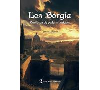 Los Borgia: Sombras de poder y traición: 1 (Lletres Valencianes)