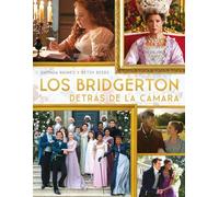 Los Bridgerton Detras De La Camara