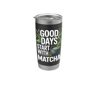 Los buenos días comienzan con energía positiva Matcha Vaso térmico de acero inoxidable de doble pared