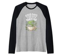 Los buenos días comienzan con los amantes del té verde Matcha Camiseta Manga Raglan