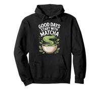 Los buenos días comienzan con los amantes del té verde Matcha Sudadera con Capucha