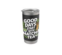 Los buenos días comienzan con té matcha Vaso térmico de acero inoxidable de doble pared