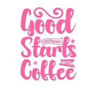 Los buenos días empiezan con un café. Pegatinas de pared de papel adhesivo 52x67.9cm Pegatinas para vidrio Rosa