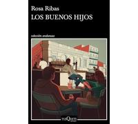 Los buenos hijos: 2 (Andanzas)