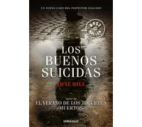 Los buenos suicidas | Toni Hill
