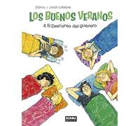 Los Buenos Veranos 4. El Descanso del Guerrero